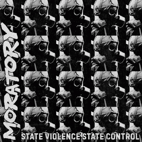 Moratory : State Violence, State Control